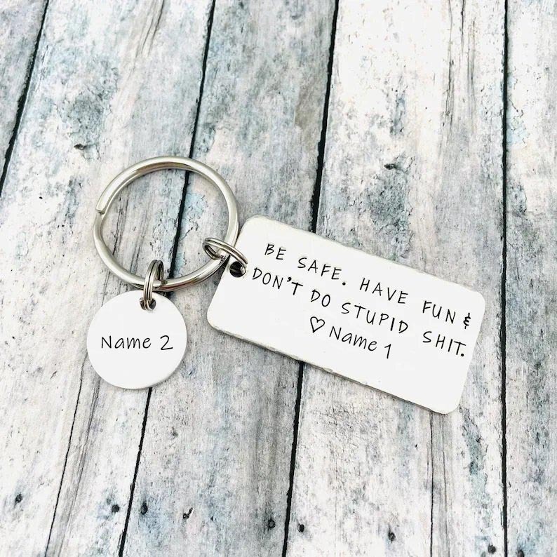 Personalized Don't Do Stupid Love Your Name Keychain for Teenager