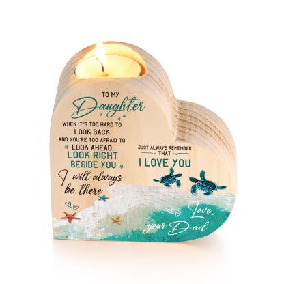 To My Daughter Wooden Heart Candle Holder "I will always be there" Gifts For Daughter