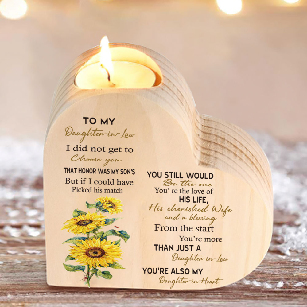 To My Daughter-in-law-Wooden Heart Candle Holder Sunflowers Candlesticks "You still would be the one"