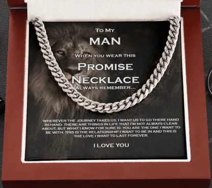 To My Man-Cuban Link Chain Necklace Promise Necklace Gift Set "You are The One I Want to be With"