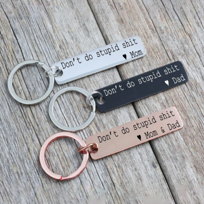 Don't Do Stupid Funny Keychain Drivers Gift for Teenagers
