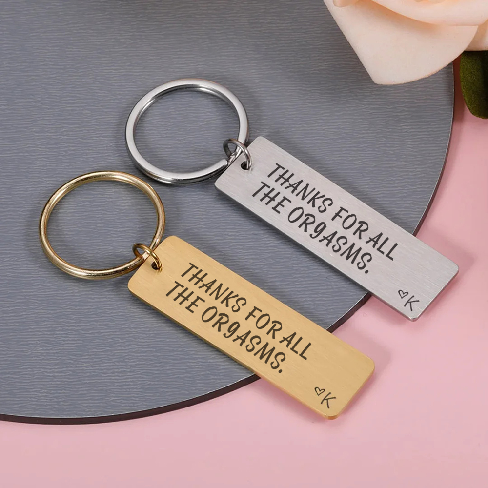 "Thanks for All The Orgasms" Love Funny Keychain Custom Initial Gift for Couple