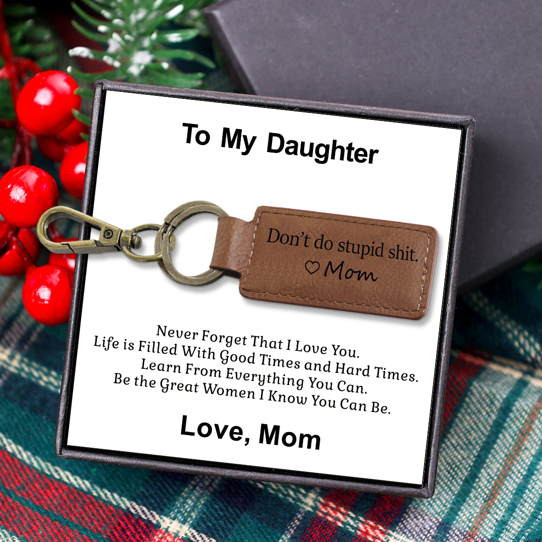 Don't Do Stupid Funny Leather Keychain Drive Safe Have Fun Keychain Teenager Gift Set For Son/Daughter