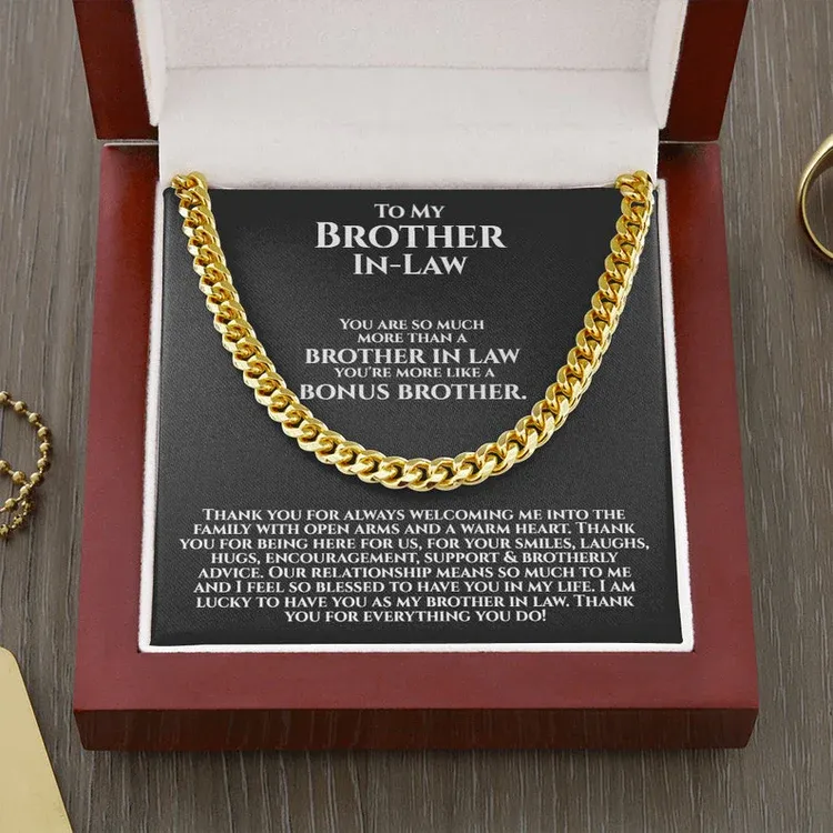 To My Brother-In-Law Necklace Cuban Link Chain Necklace Gift Set - You're More Like A Bonus Brother