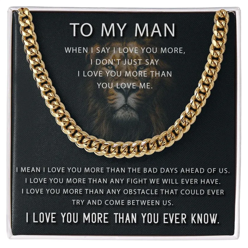 To My Man-Cuban Link Chain Necklace Promise Necklace Gift Set "I Love You More" Gift for Him