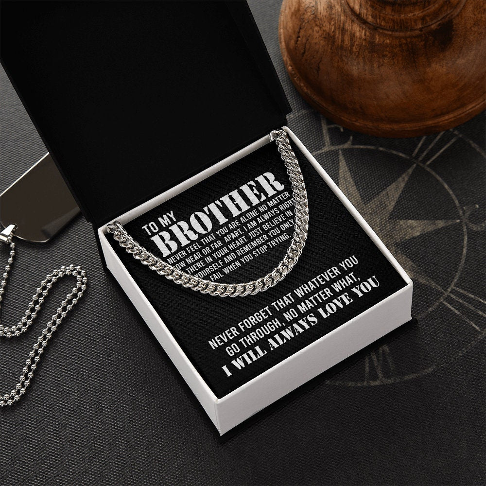 To My Brother Cuban Link Chain Necklace Stainless Steel Necklace Gift Set "I Will Always Love You" Gift for Brother