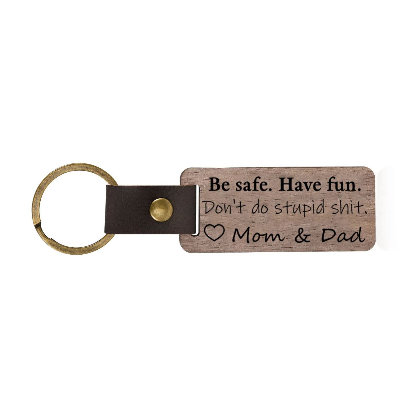 Don't Do Stupid Funny Wooden Keychain Drive Safe Have Fun Keychain Teenager Gift Set For Son/Daughter
