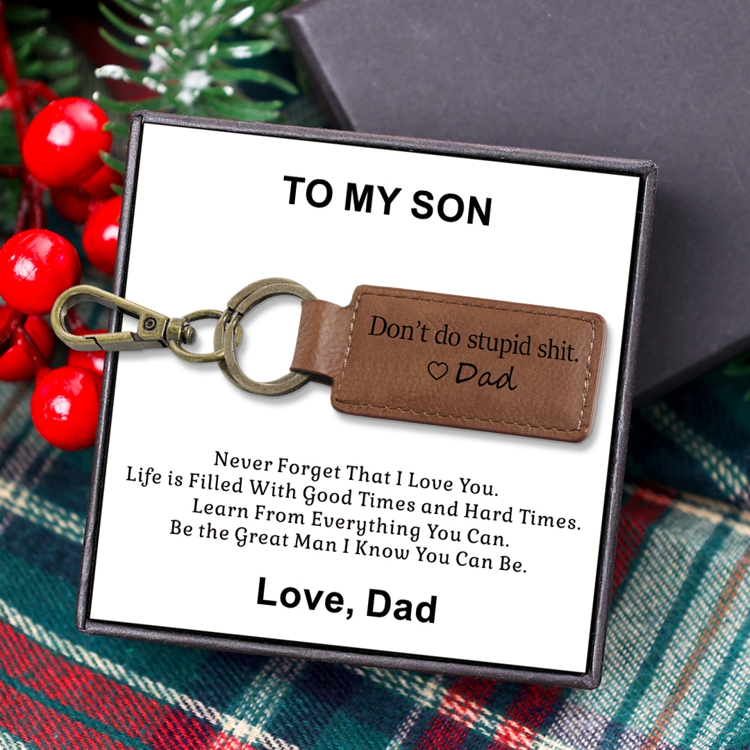 Don't Do Stupid Funny Leather Keychain Drive Safe Have Fun Keychain Te