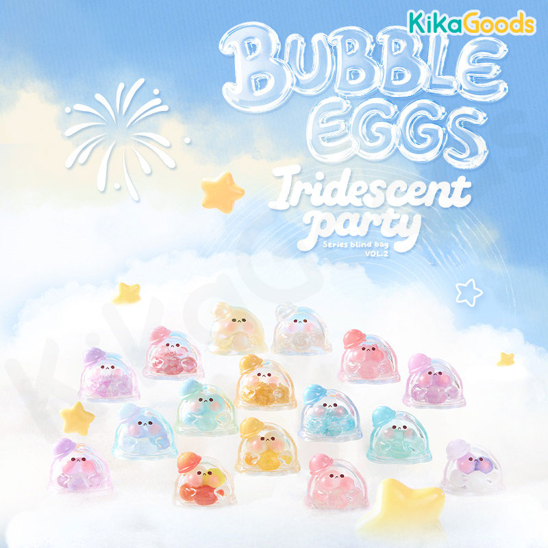 Bubble Eggs Iridescent Party Series Vol.2 Blind Bag