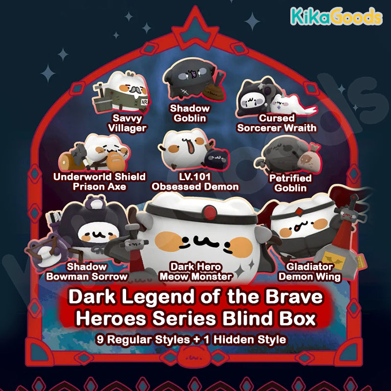 Dark Legend of the Brave Heroes Series Blind Box【Shipped in Apr./May. 2026】