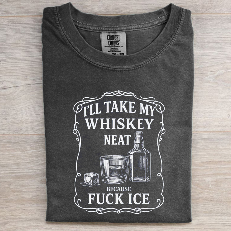 Whiskey Neat FCK ICE Pro-Immigrant Shirt
