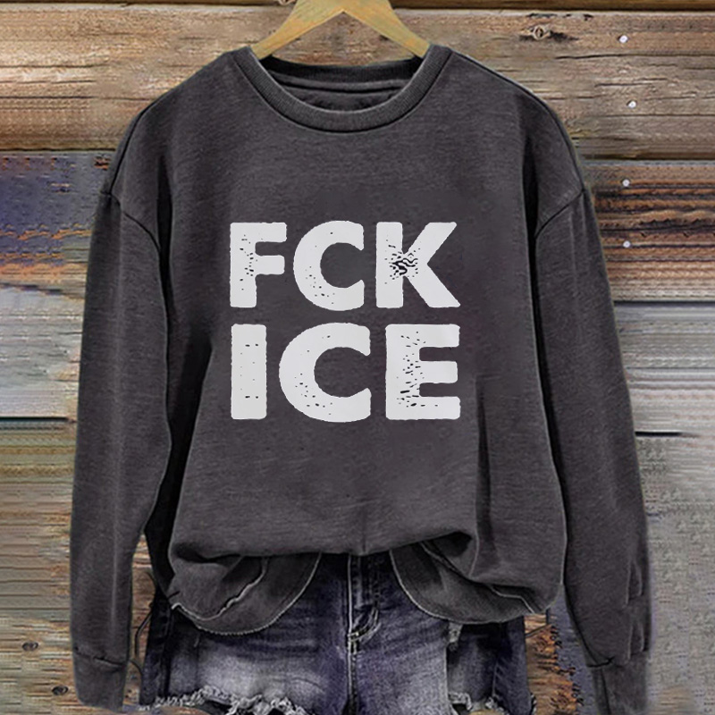 F*ck Ice Sweatshirt