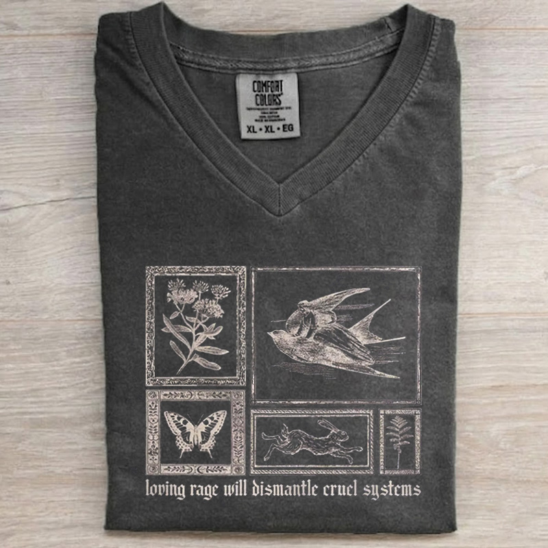 Loving Rage will Dismantle Cruel Systems of Oppression Feminist Rage Shirt