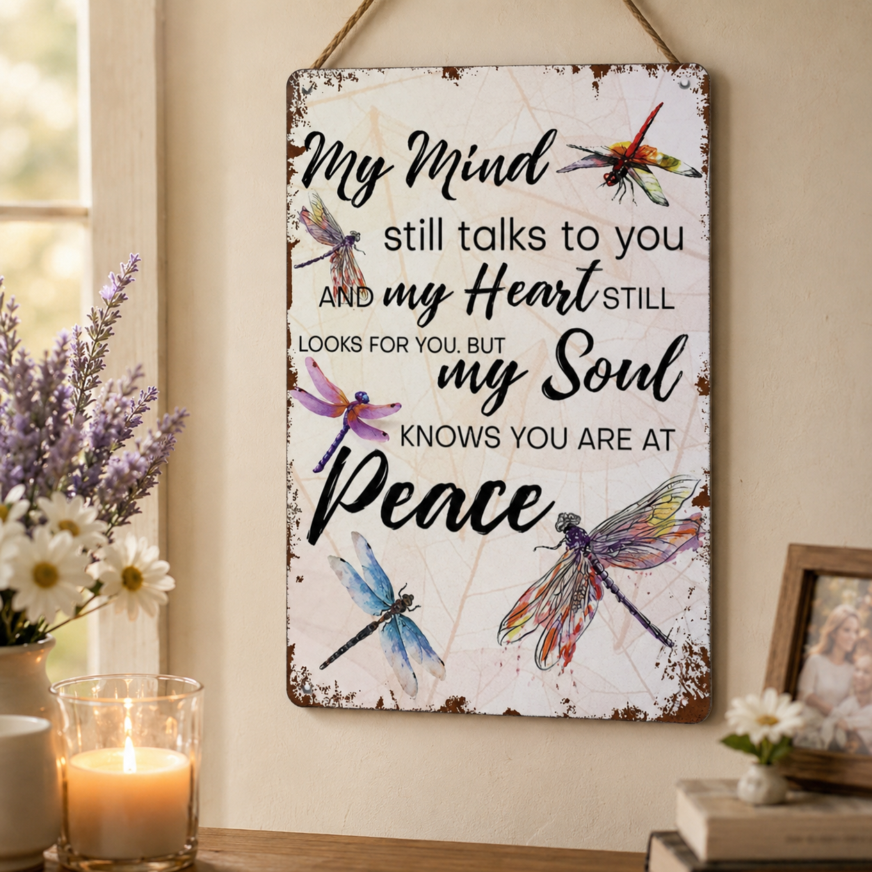 "My Mind Still Talks To You" Vintage Dragonfly Memorial Sign