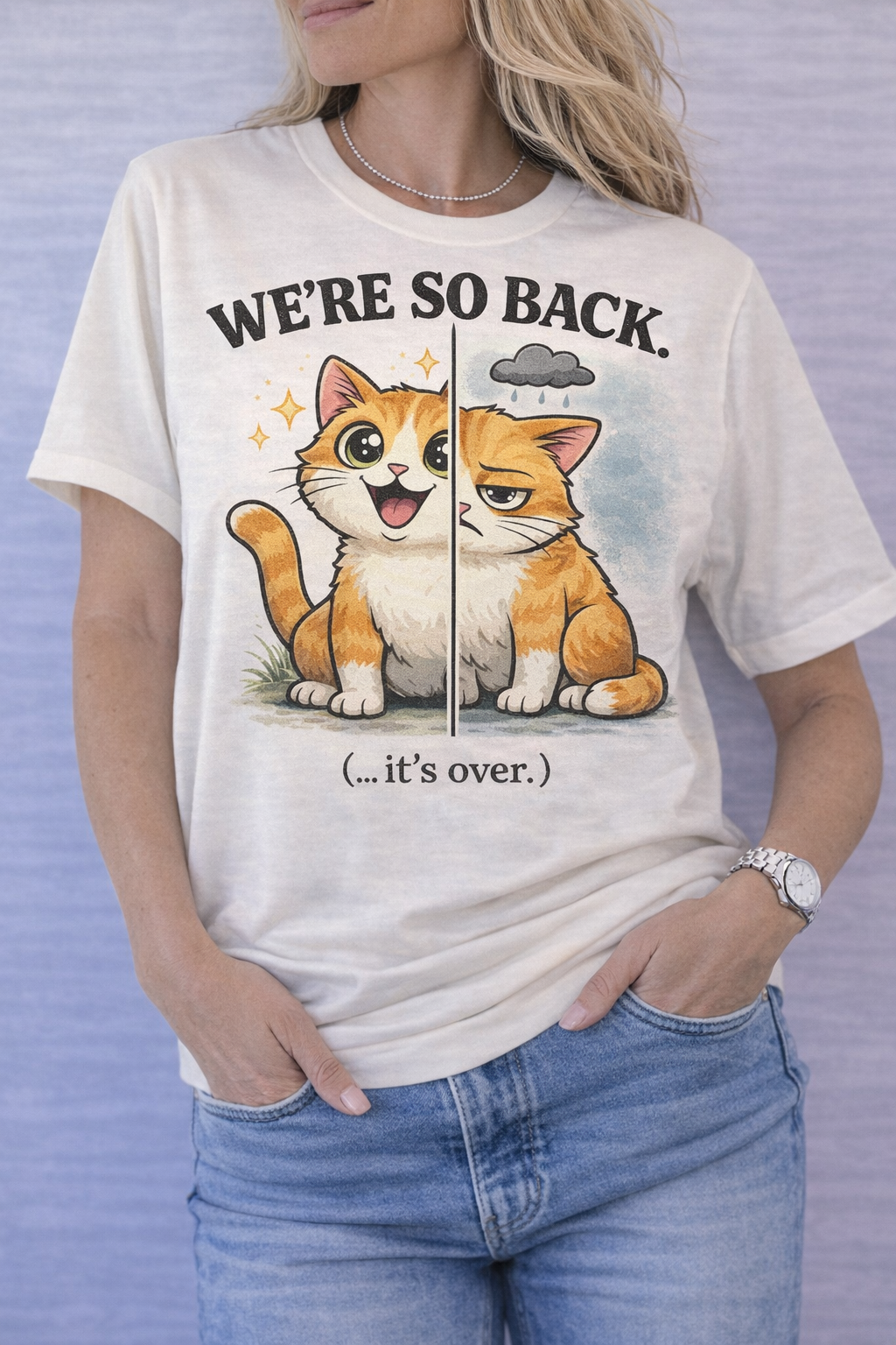 We're so back (...it's over) cat T-Shirt