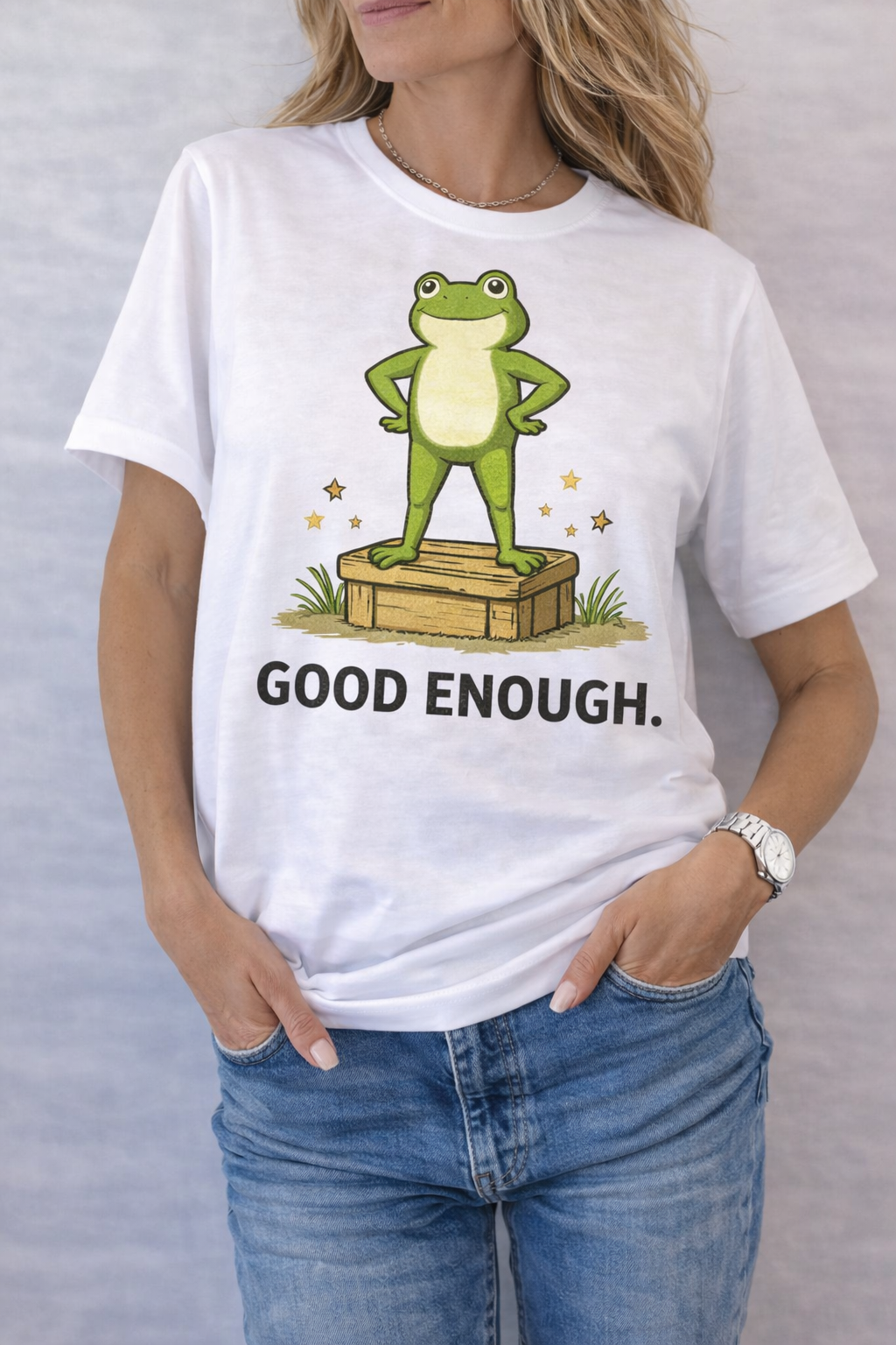 Good enough T-Shirt