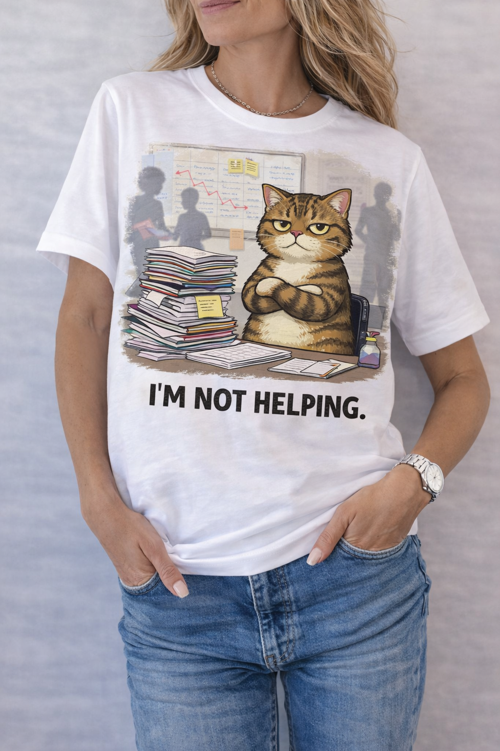 I'm not helping T-Shirt