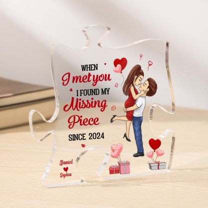 Personalized Acrylic Puzzle Plaque Custom 2 Names & 1 Year Ornament Couple Gift - When I Met You, I Found My Missing Piece