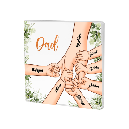 7 Names & 1 Text Personalised Acrylic Plaque for Dad - Custom Holding Hands Father's Day Gift | Jessemade