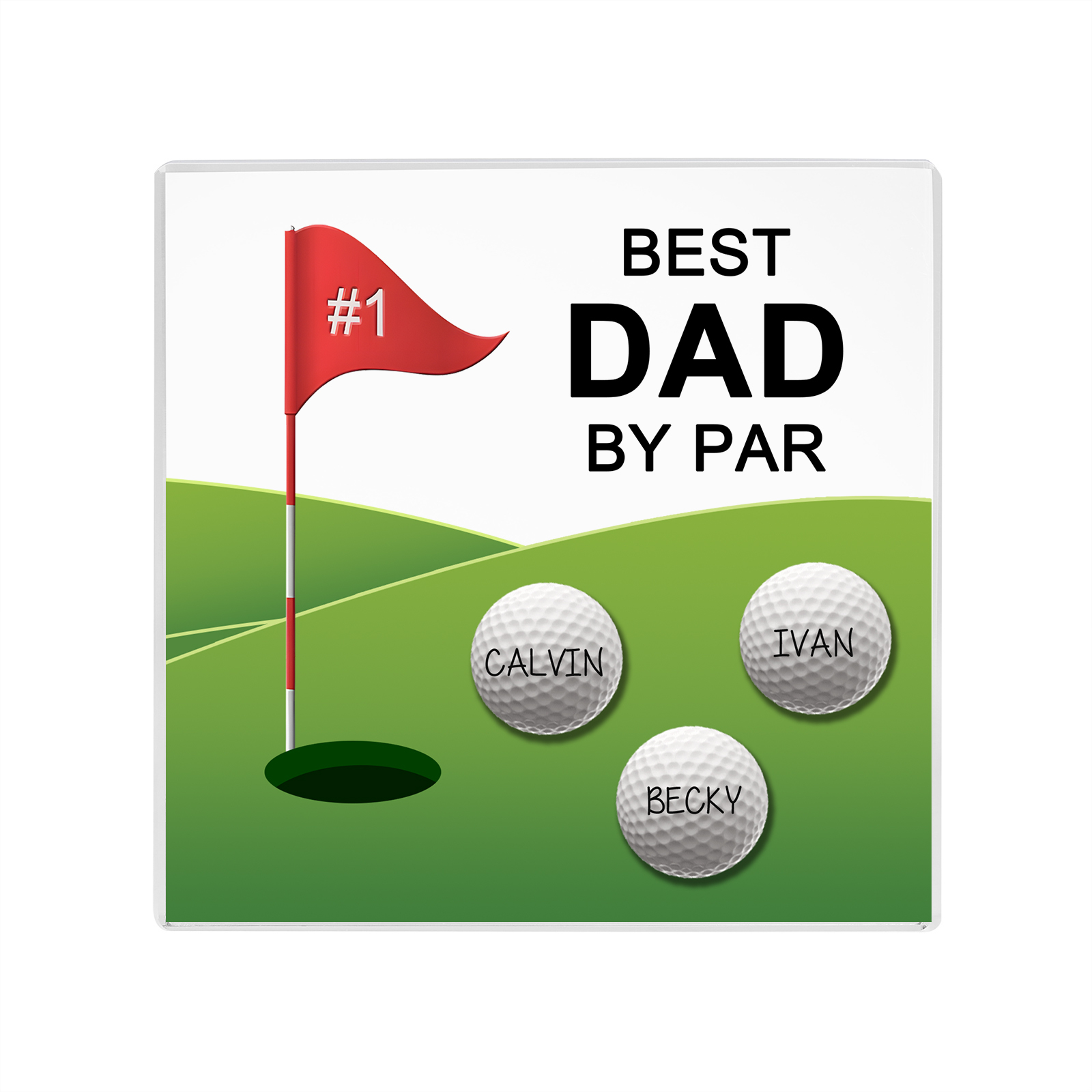 3 Names - Personalised Name and Text Acrylic Decor - Best Dad By Par - Father's Day Gift for Dad