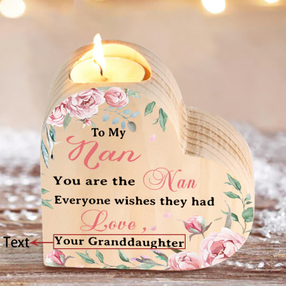 To My Nan Customize Text Flower Candlesticks-I Love You-Heart Wooden Candle Holder from Granddaughter