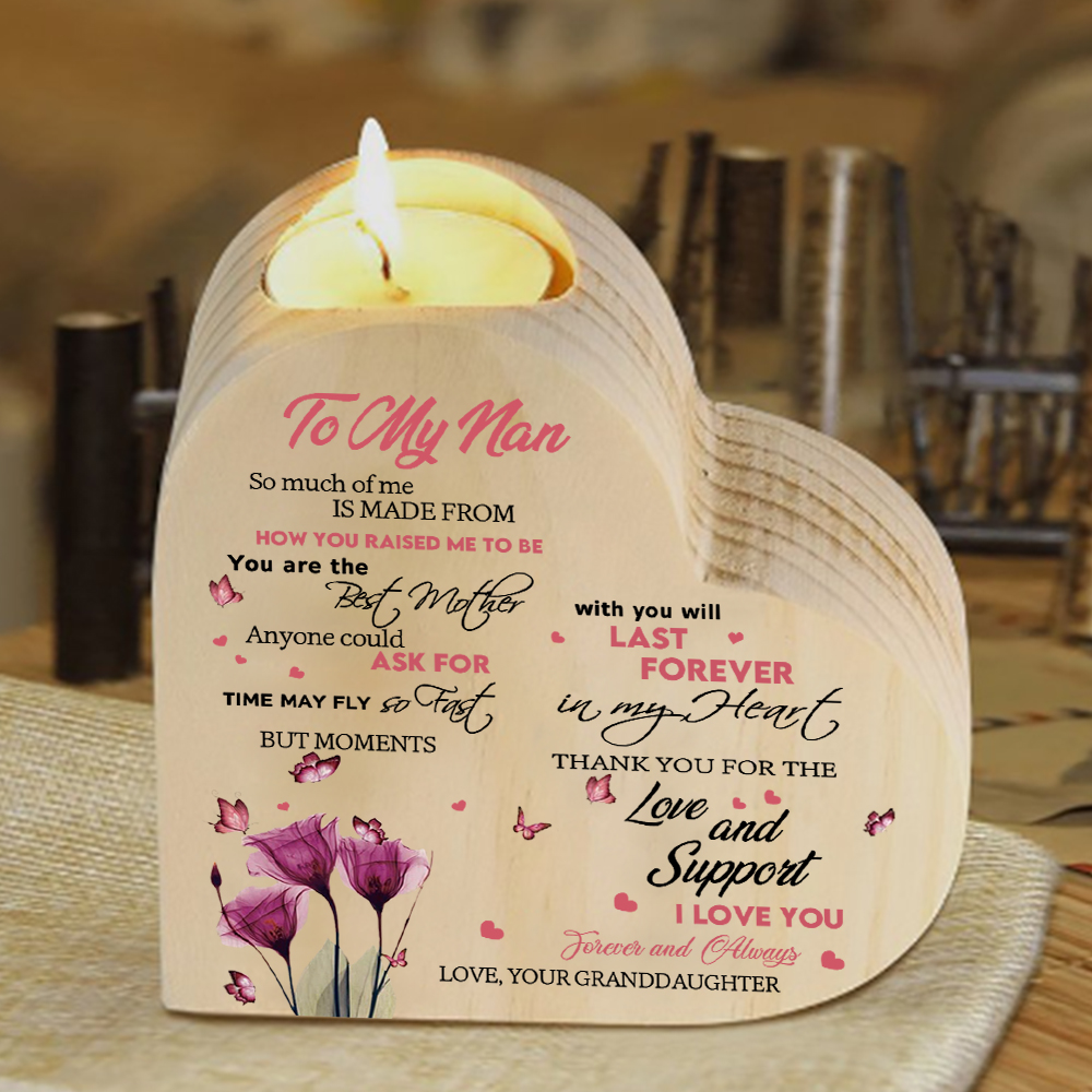 To My Nan Flower Candlesticks-You Are The Best Mother-Heart Wooden Candle Holder from Granddaughter