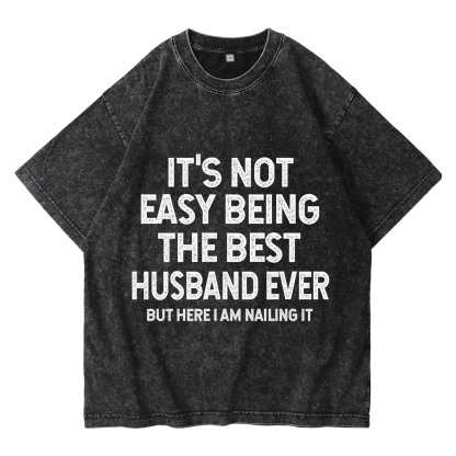 Personalised Couple T-Shirts – "It’s Not Easy Being the Best Husband/W