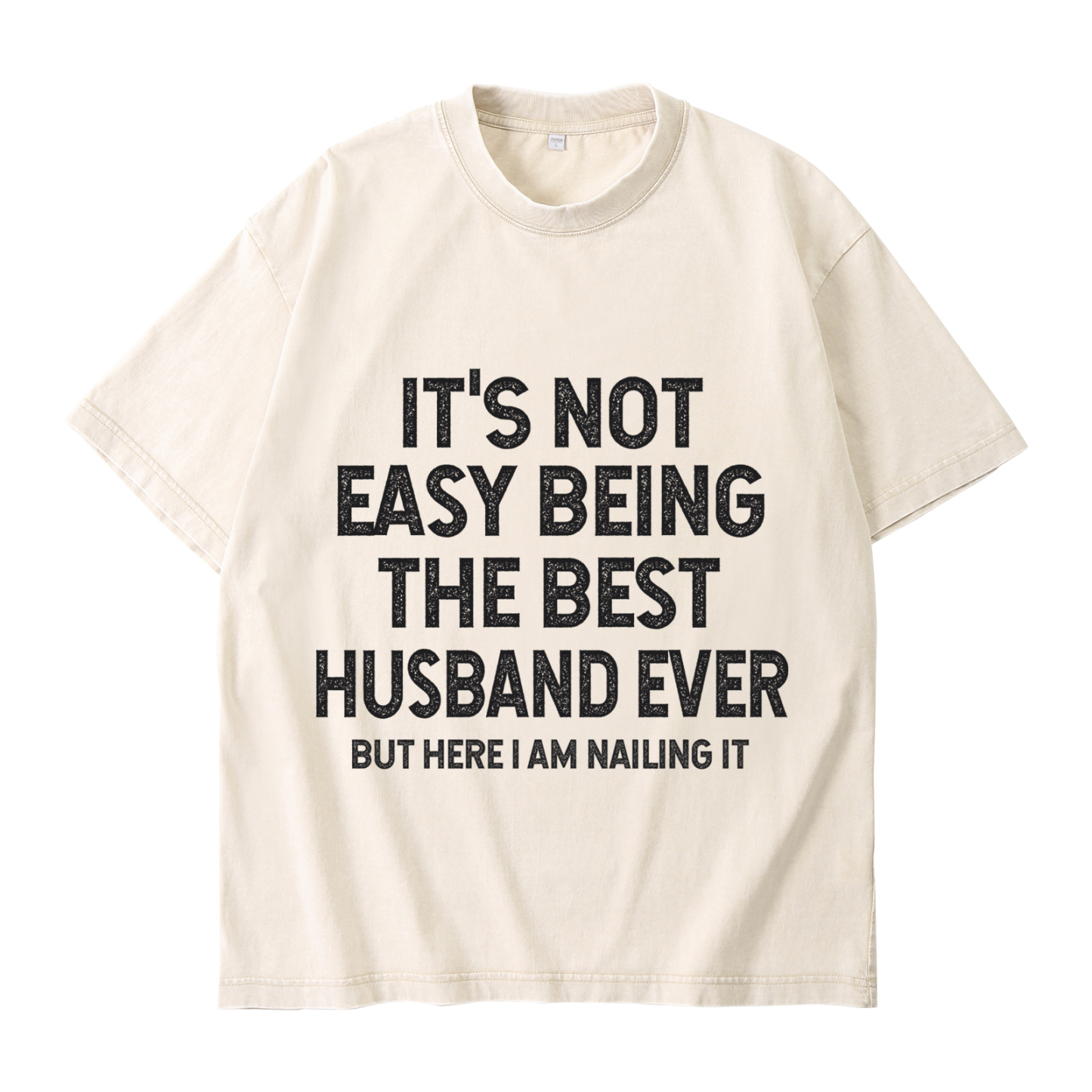 Personalised Couple T-Shirts in Beige– "It’s Not Easy Being the Best H