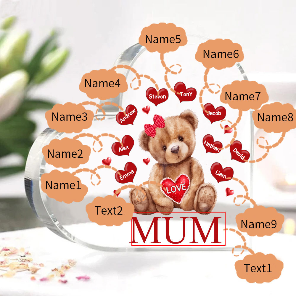 9 Names-Personalised Mum Acrylic Heart Keepsake Custom Text Love Teddy Bear Ornaments Gifts Set With Gift Box for Grandma/Mother