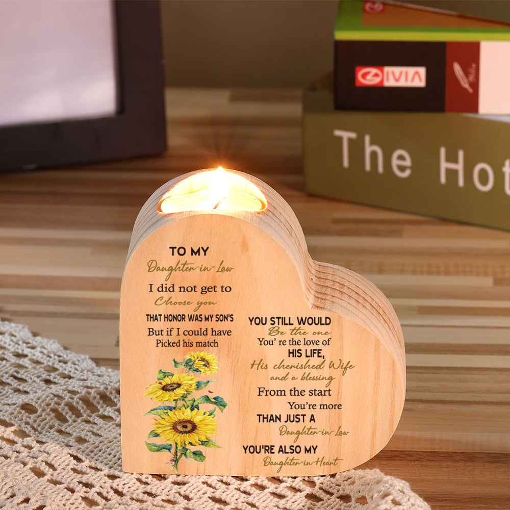 To My Daughter-in-law-Wooden Heart Candle Holder Sunflowers Candlesticks "You still would be the one"