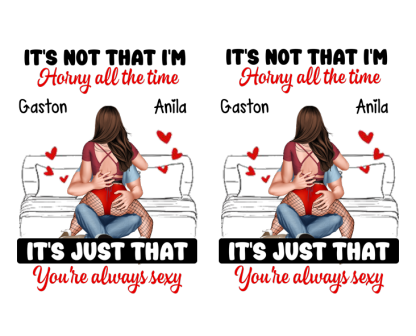 Personalised Double-Sided Keyring with 2 Names & Characters - "It’s Not That I’m Horny All the Time, It’s Just That You’re Always Sexy" Design, Valentine’s Day Gift for Couple | Jessemade