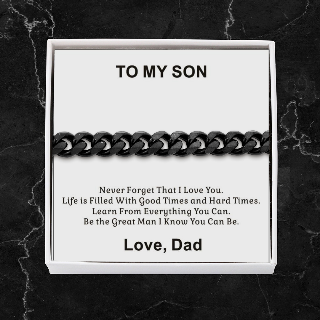 To My Son From Dad-Cuban Link Bracelet with Gift Card Gift Box Set-Never Forget That I Love You