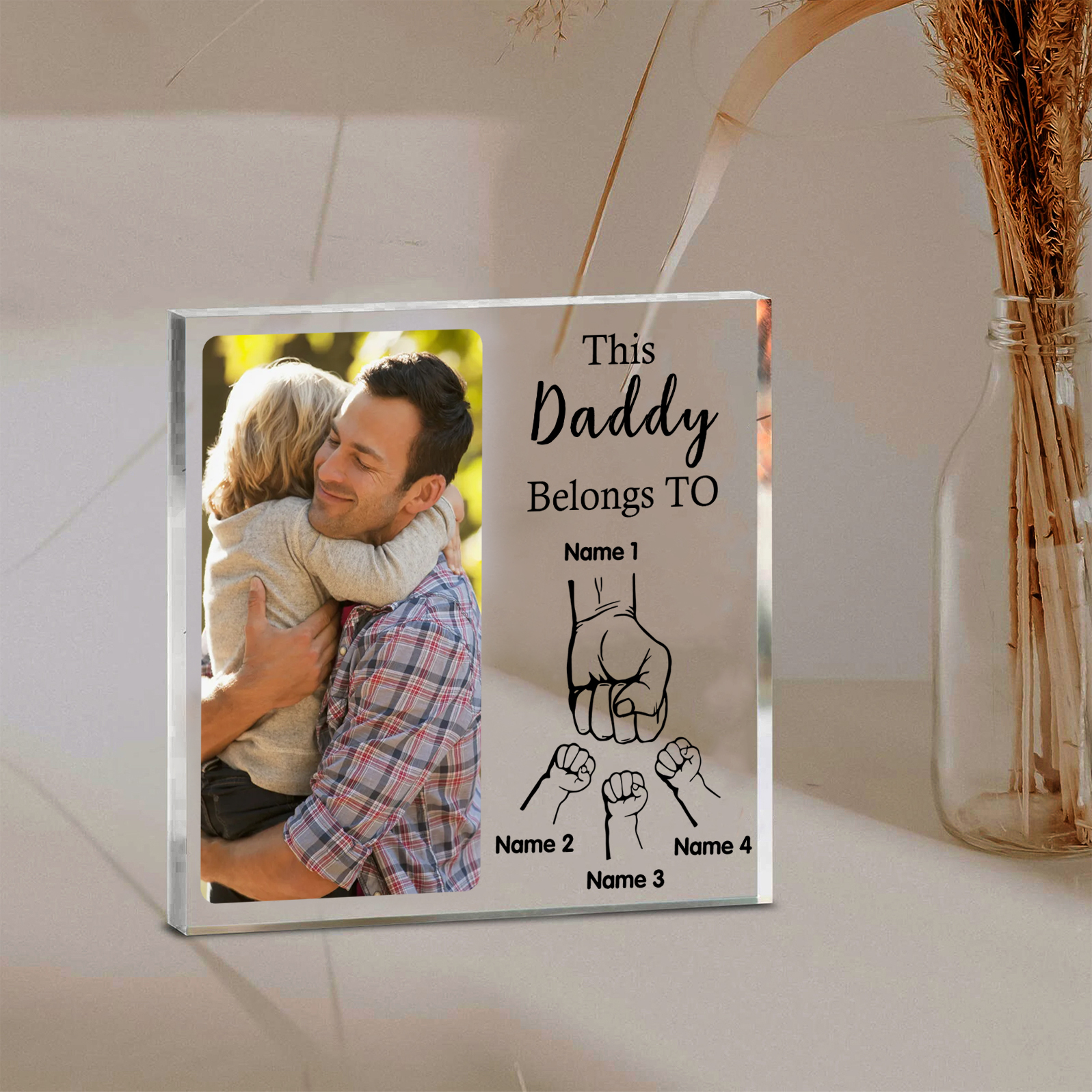 4 Names-Personalised Dad Photo Fist Acrylic Keepsake-Custom Text, Photo, and Names-Acrylic Plaque Home Decoration Gift for Dad/Grandad