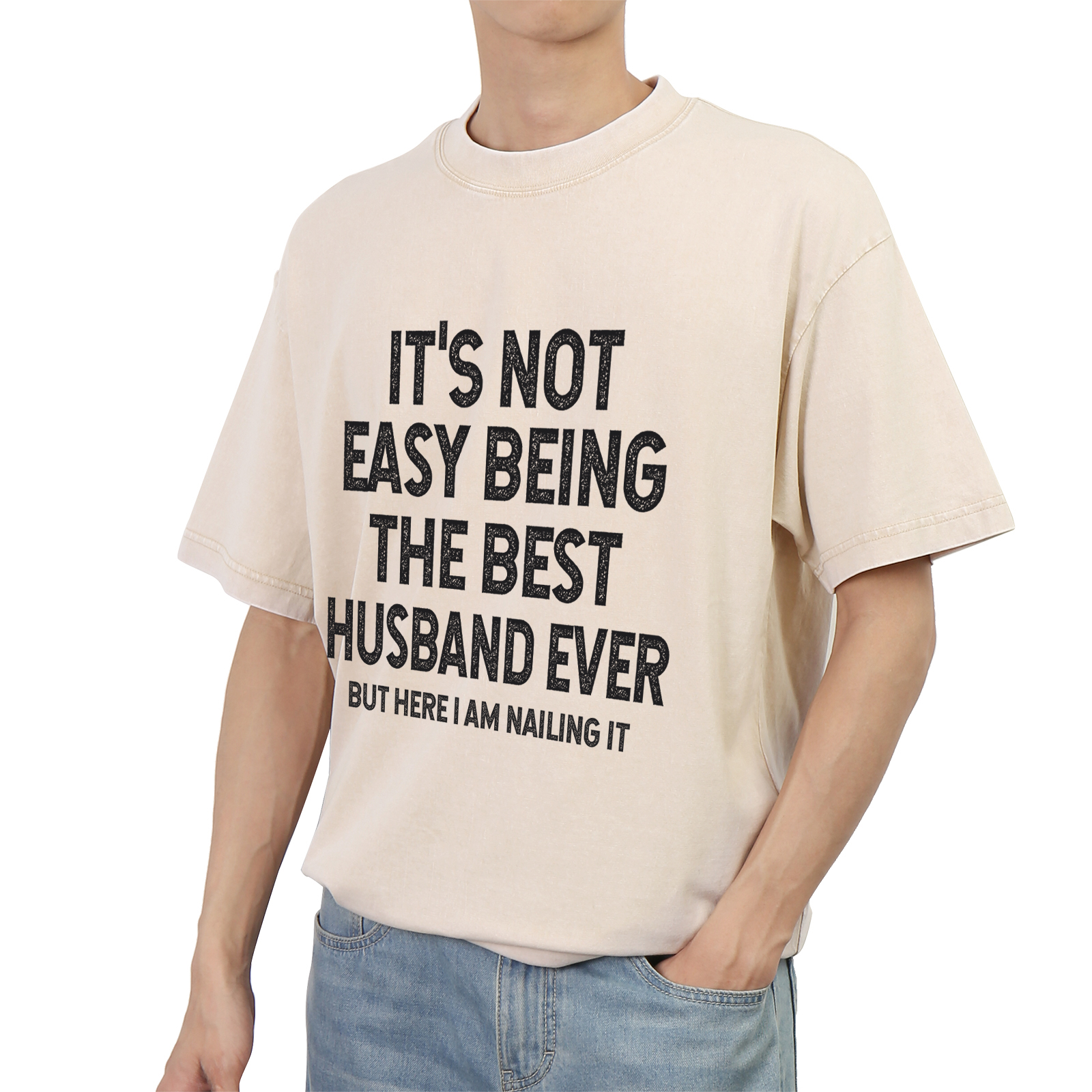Personalised Couple T-Shirts in Beige– "It’s Not Easy Being the Best Husband/Wife Ever, But Here I Am Nailing It" – Valentine’s Day Gift for Couple | Jessemade