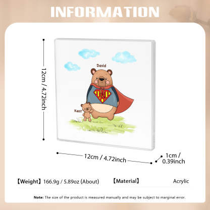 2 Names-Personalised Super Bear Family Acrylic Keepsake-Custom Text and Names-Acrylic Plaque Home Decoration Gift for Dad/Grandad