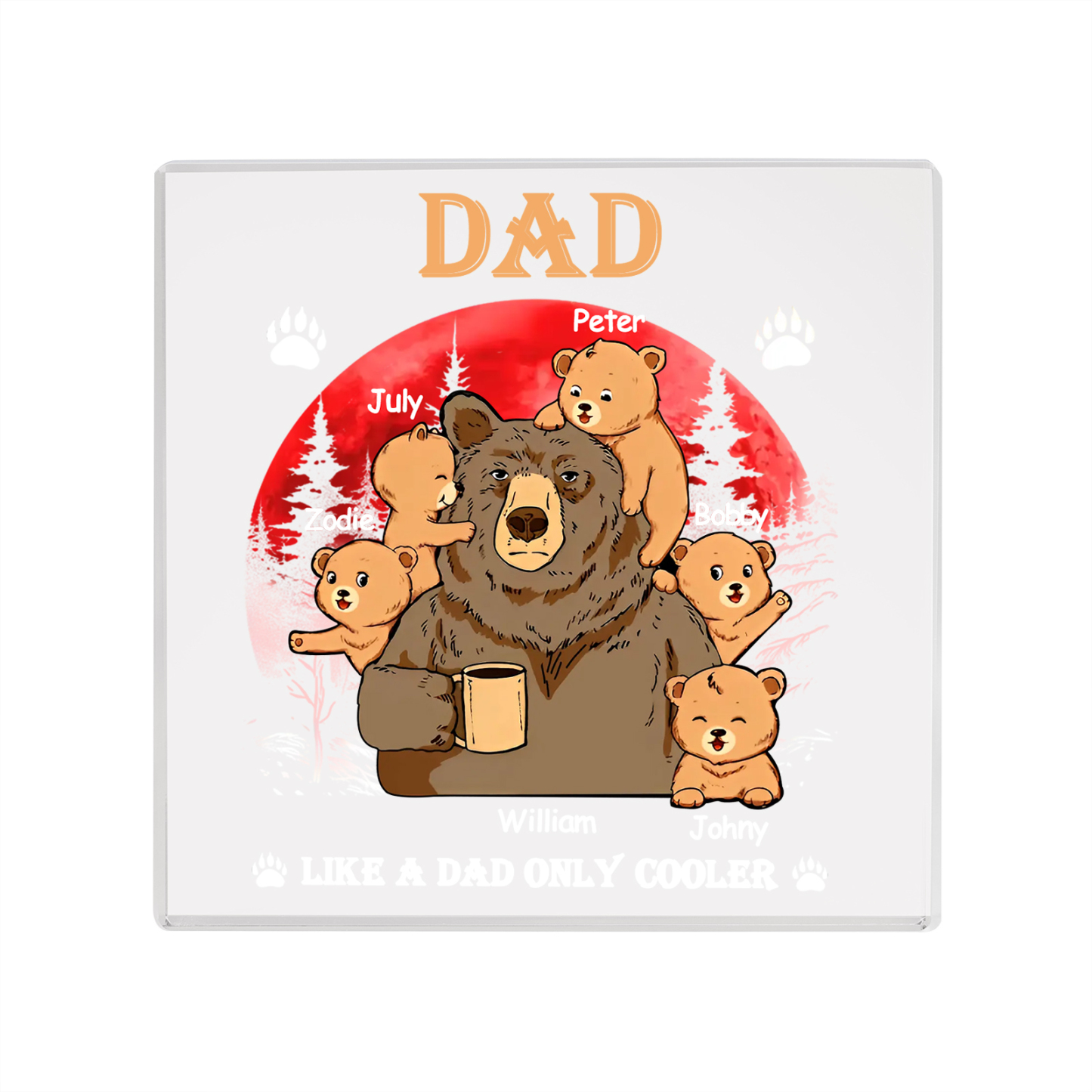 6 Names - Personalised Bear Family Pattern Custom Name Acrylic Square Ornament Father's Day Gift