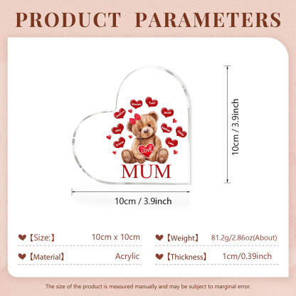 9 Names-Personalised Mum Acrylic Heart Keepsake Custom Text Love Teddy Bear Ornaments Gifts Set With Gift Box for Grandma/Mother