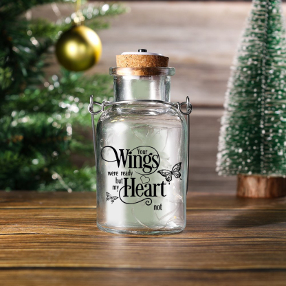 Memorial Jar Night Light Your Wings Were Ready But my Heart Not LED Lamp