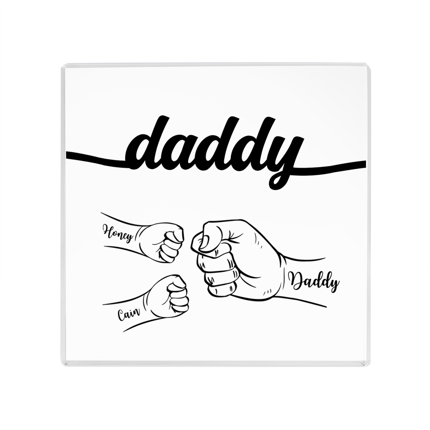 3 Names - Personalized Fist Acrylic Keepsake Custom Text Acrylic Plaque Ornament Gift for Dad