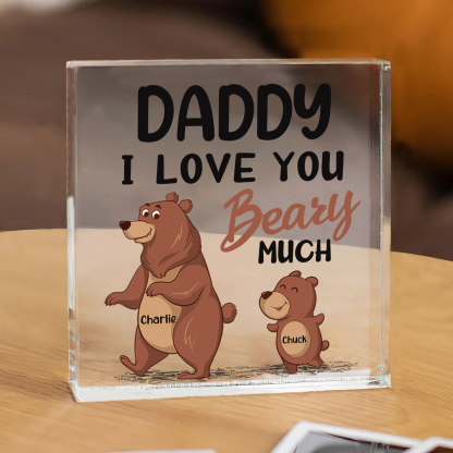 2 Names-Personalised Bear Family Acrylic Keepsake-Custom Text and Names-Acrylic Plaque Home Decoration Gift for Daddy/Grandad