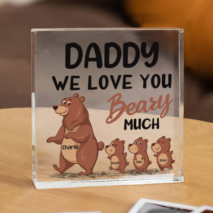 4 Names-Personalised Bear Family Acrylic Keepsake-Custom Text and Names-Acrylic Plaque Home Decoration Gift for Daddy/Grandad