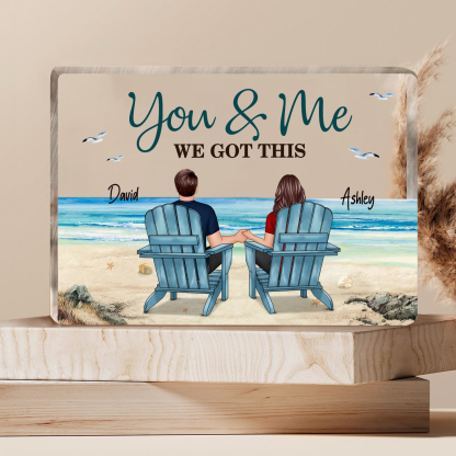 Personalized 2 Names Acrylic Rectangle Keepsake Couple Sitting Beach Acrylic Plaque - You & Me We Got This