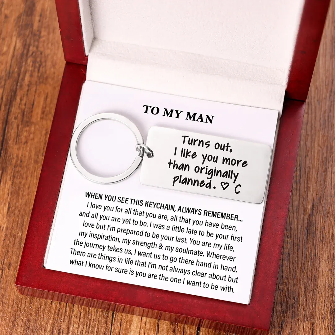 Personalised Initial Couple Keychain "Turns Out, I Like You More Than Originally Planned"