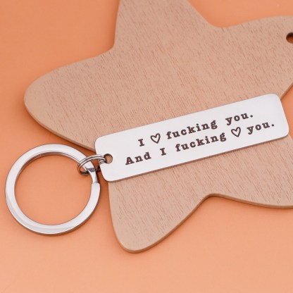 Funny Couple Keychain I Love F❤cking You and I F❤cking Love You Key Ring for Couple