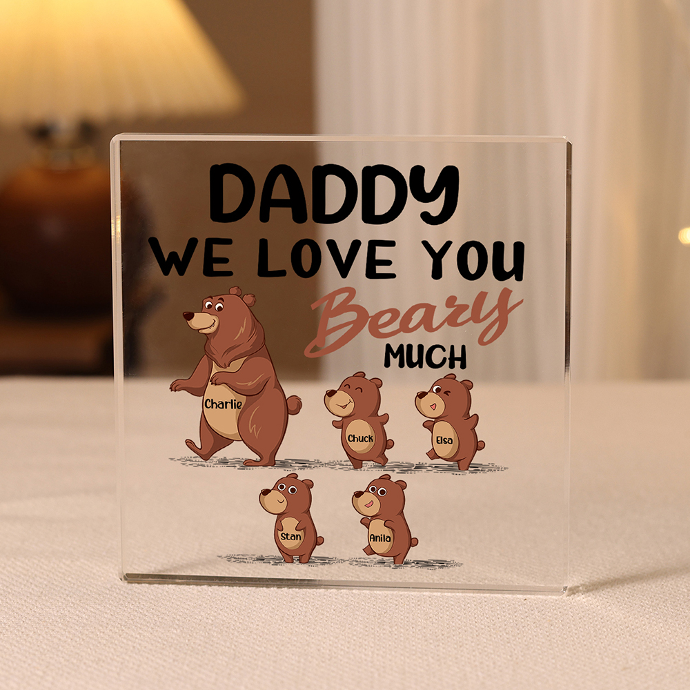 5 Names-Personalised Bear Family Acrylic Keepsake-Custom Text and Names-Acrylic Plaque Home Decoration Gift for Daddy/Grandad