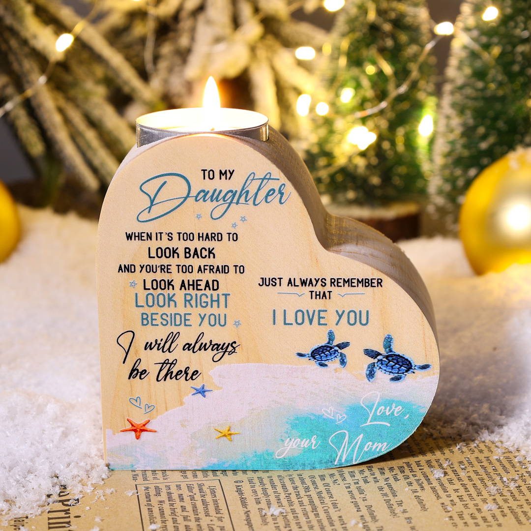 To My Daughter Wooden Heart Candle Holder "I will always be there" Gifts For Daughter