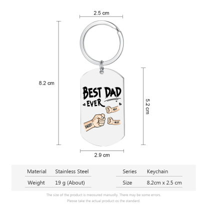 3 Names - Personalized Custom Fist Bump Keychain Gift "Best Dad Ever" Special Keychain Gift for Dad