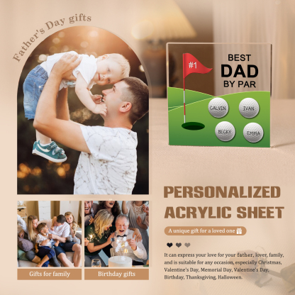 4 Names - Personalised Name and Text Acrylic Decor - Best Dad By Par - Father's Day Gift for Dad