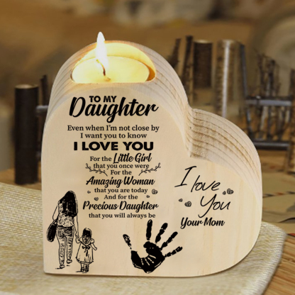 To My Daughter Wooden Heart Candle Holder "I love you"