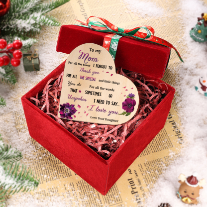 To My Mom Wooden Heart Candle Holder "I need to say I love you"